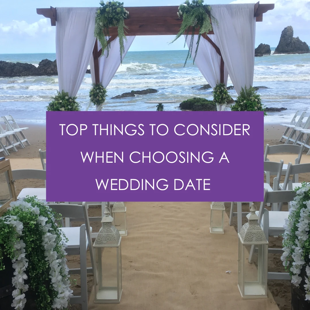 Top things to consider when choosing a wedding date